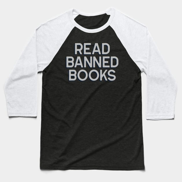 Read Banned Books! Baseball T-Shirt by KLANG